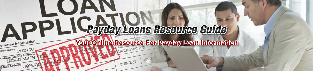Payday Loans Resource Guide